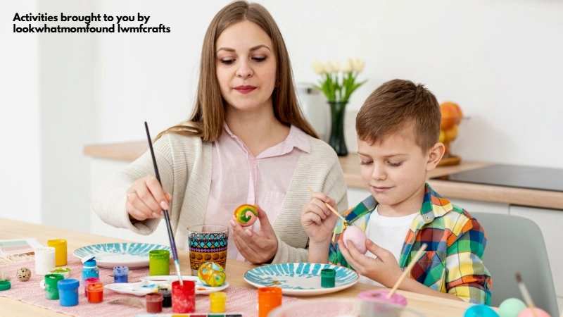 Activities brought to you by lookwhatmomfound lwmfcrafts